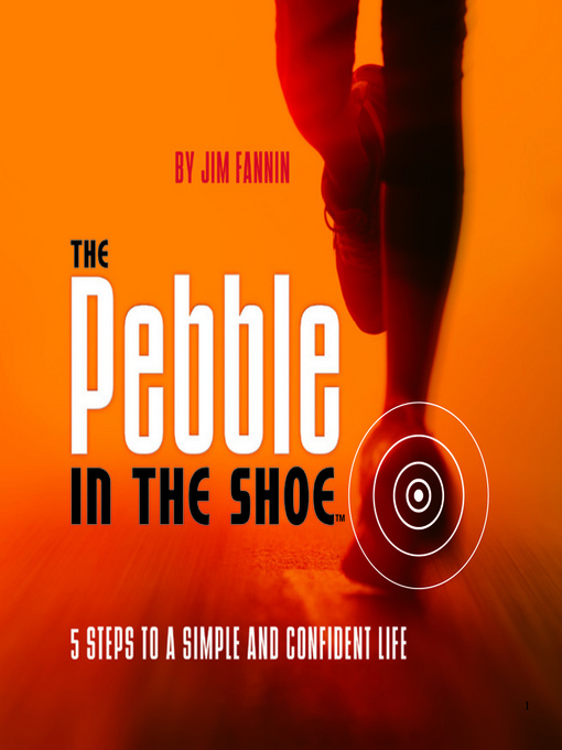 Title details for The Pebble in the Shoe by Jim Fannin - Wait list